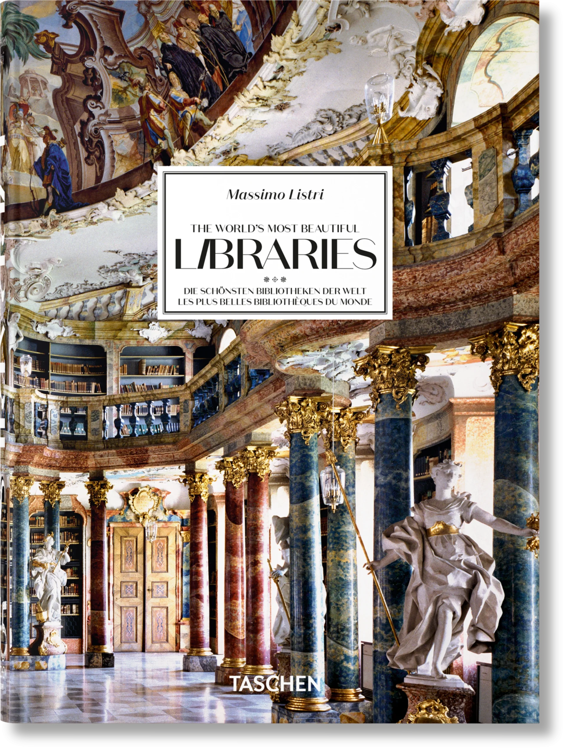 Massimo Listri. The World’s Most Beautiful Libraries. 45th Ed. El libro de las bibliotecas más bonitas. Disponible en Madrid.